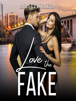 cover image of Love the Fake